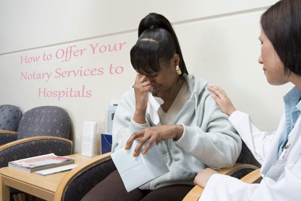Hospital Notary Business